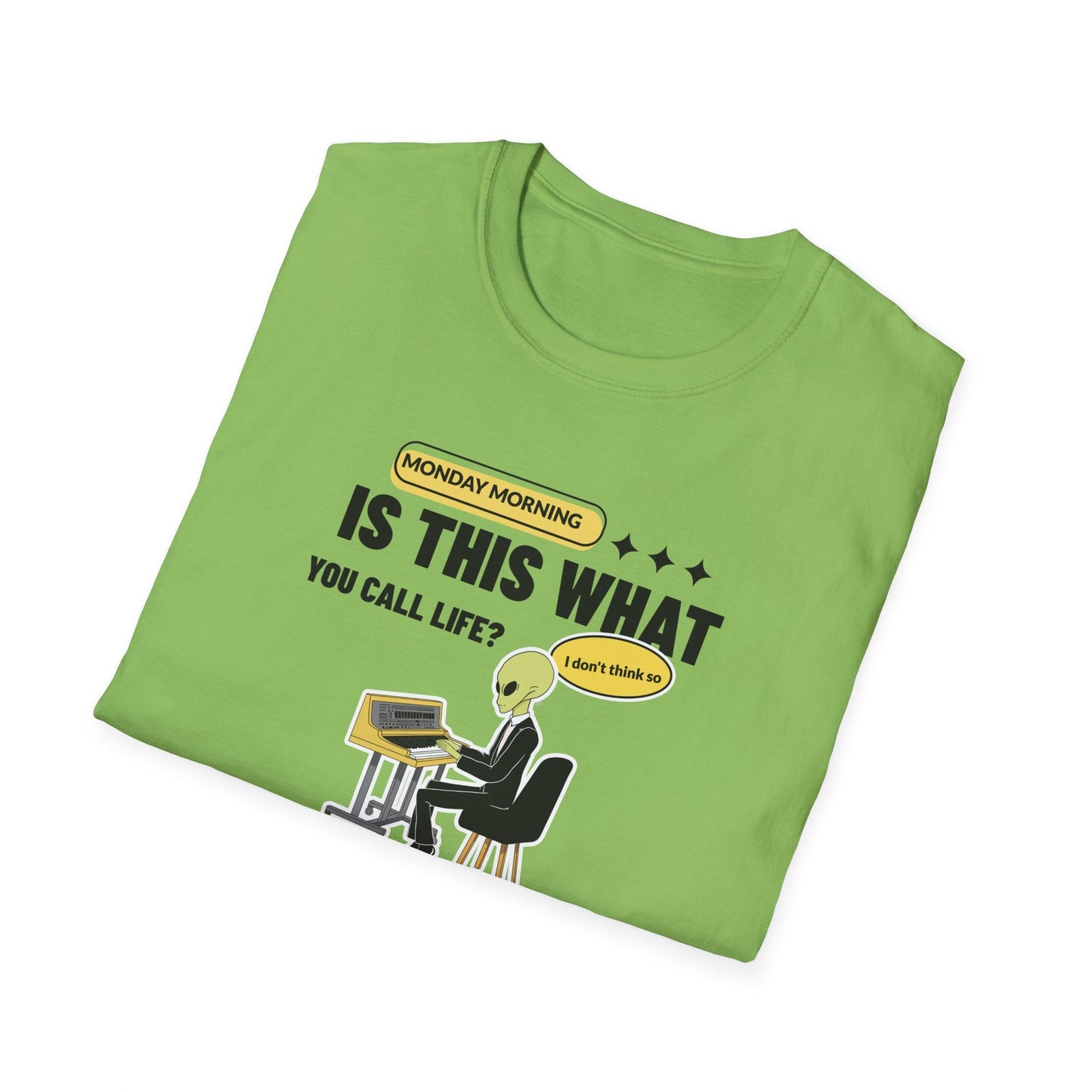 Alien at Desk TShirt Is This What You Call Life- Funny Sarcastic Graphic Tee