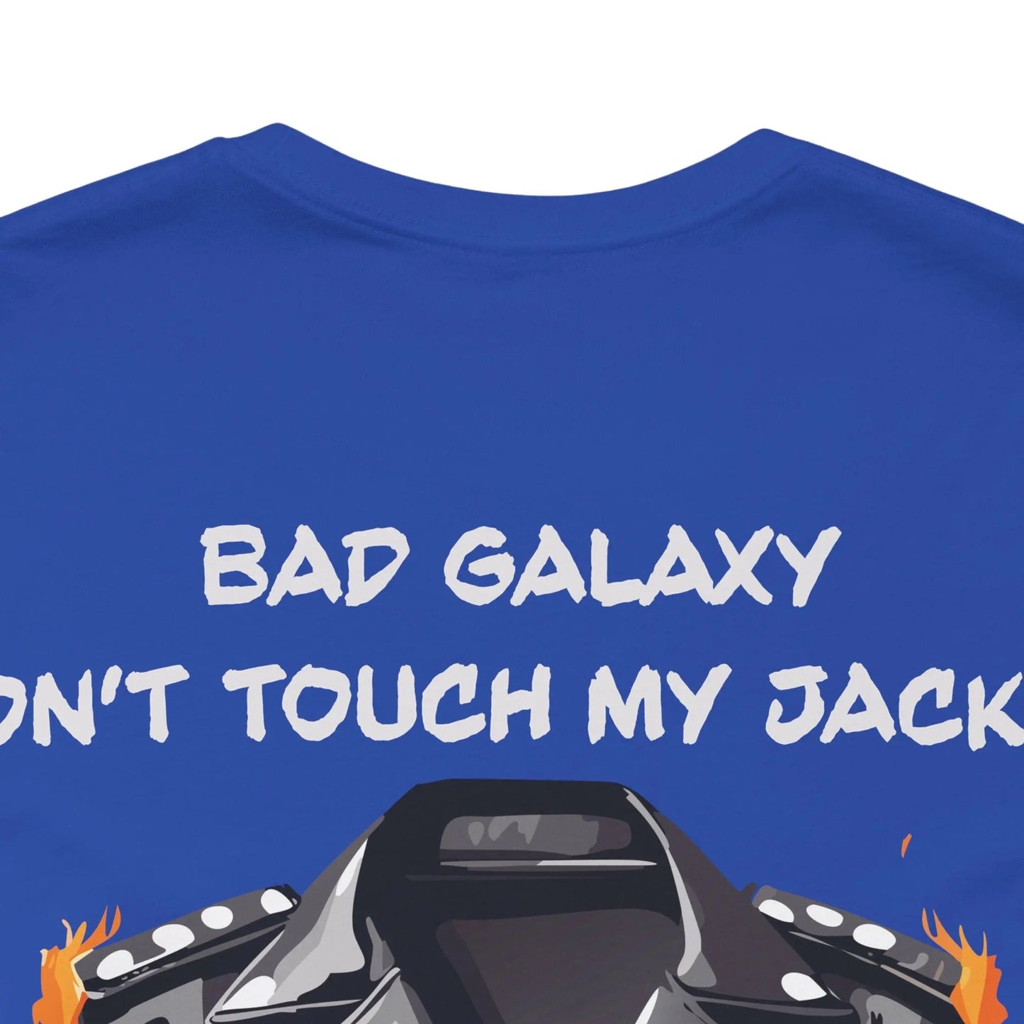 Bad Galaxy Punk Rock Tee Shirt Lightweight Fabric Made To Order 100 Percent Cotton Eco Friendly Inks