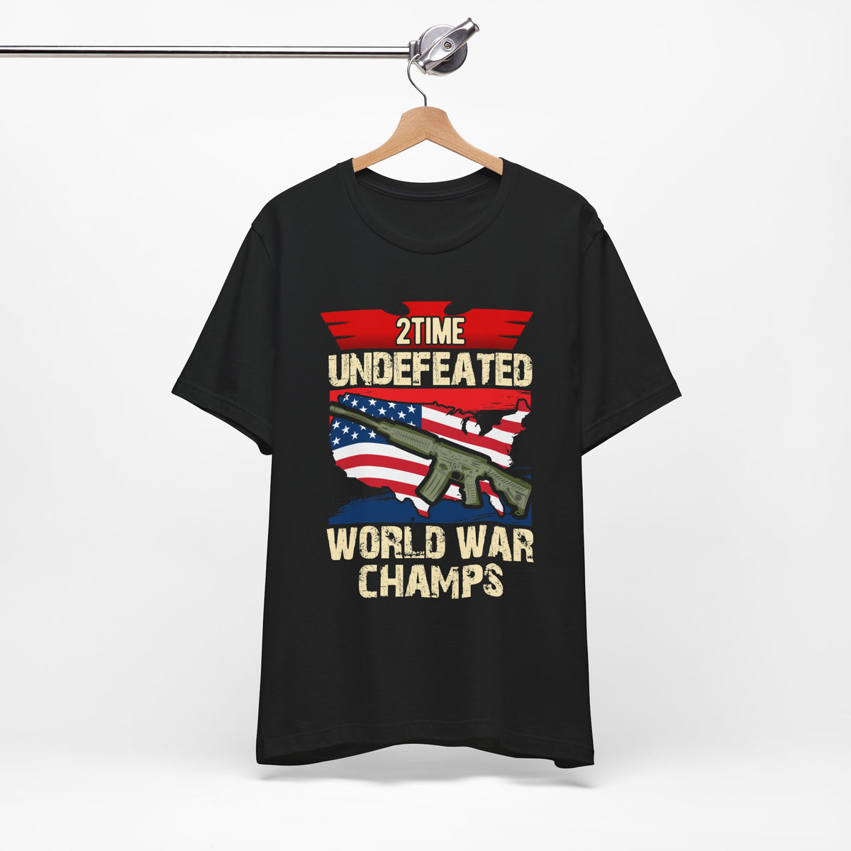 2Time Undefeated World War Champs T-Shirt American Flag Rifle Design Unisex Cotton v15