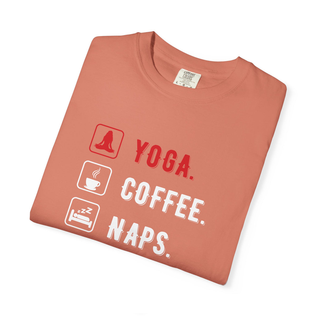 Yoga Coffee Naps Relaxation Icons Unisex Comfort Colors Garment-Dyed Heavyweight 100 Cotton Art Design T-Shirt w197