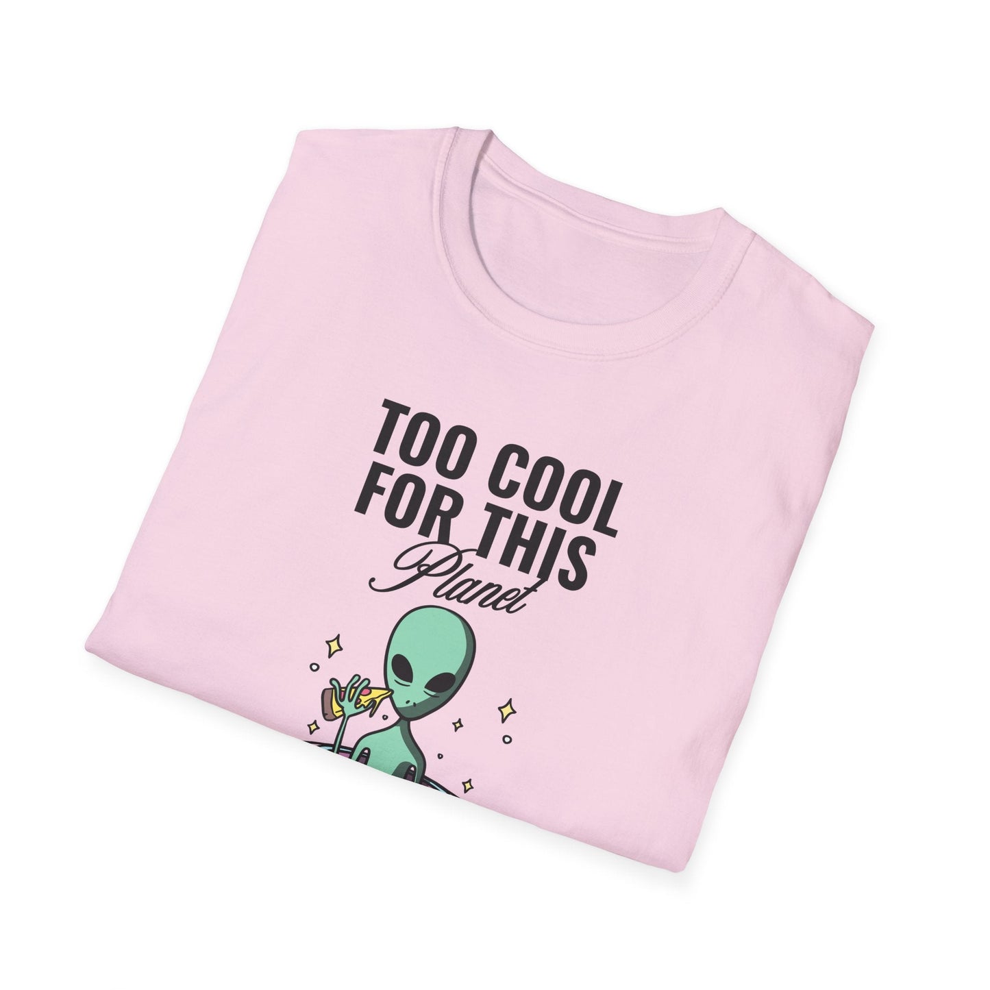 Alien UFO TShirt Too Cool For This Planet Graphic Tee