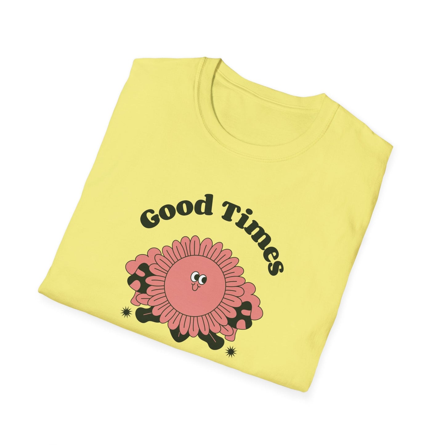 Positive Slogan T Shirts With Positive Words And Good Quotes Unisex Softstyle Cotton Tee Gildan 64000 Ring Spun