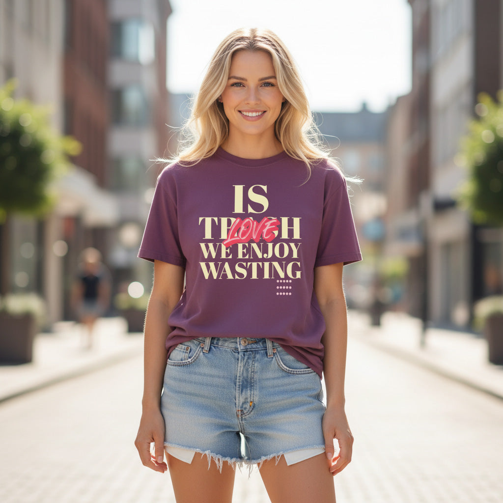 Funny Quotes Slogan Graphic Tee Unisex 100 Cotton Comfort Colors T-Shirt 100