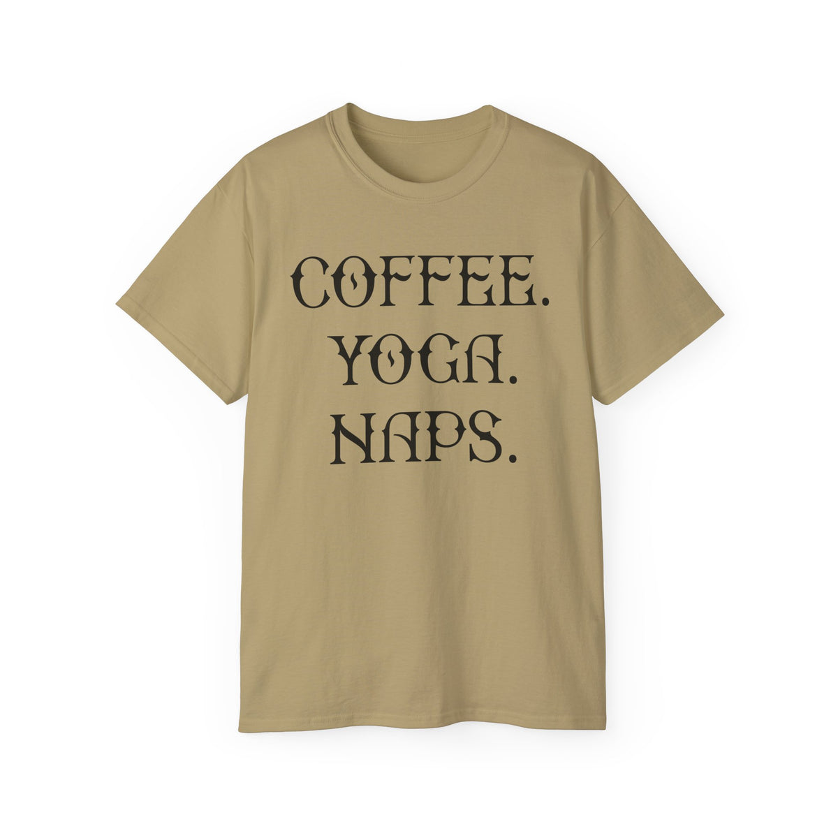 Coffee. Yoga. Naps. T-Shirt | Typography Relaxation Tee