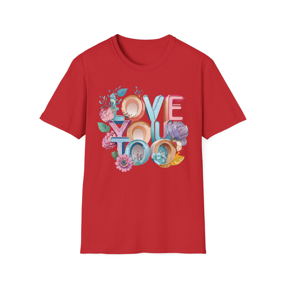 Love You Floral Typography T-Shirt | Pastel Retro Letters