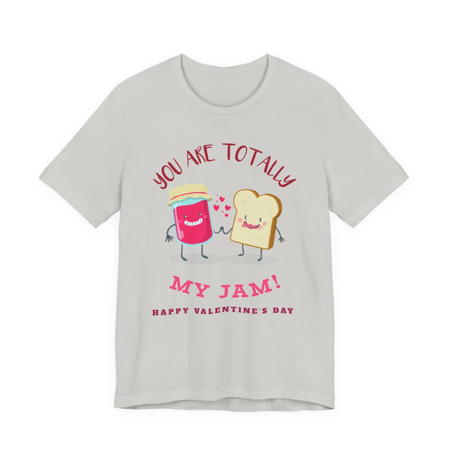 My Jam T-Shirt, Love T-Shirt, Tee Shirts with Love, Valentine Day Shirt 17