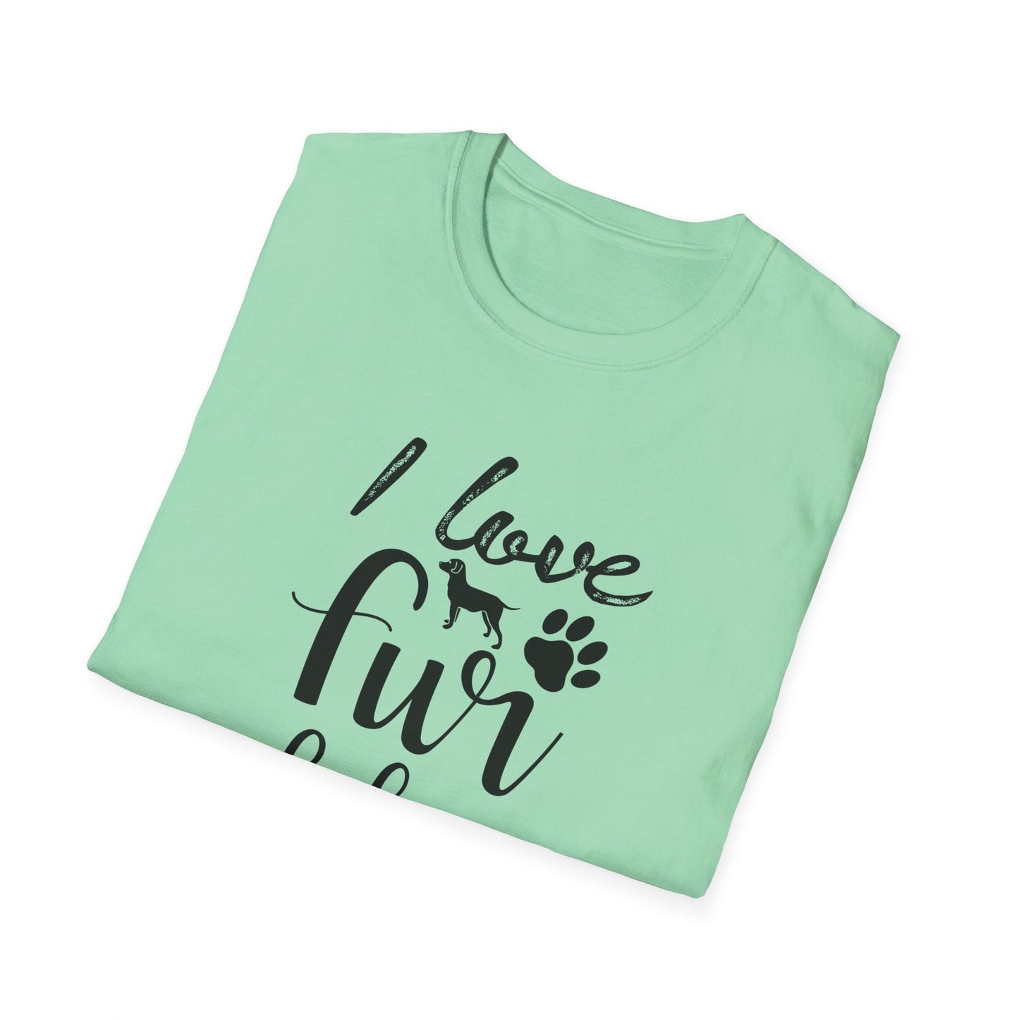Dog Slogan T Shirts With Funny Quotes Unisex Tee Gildan Softstyle 64000 100 Percent Ring Spun Cotton