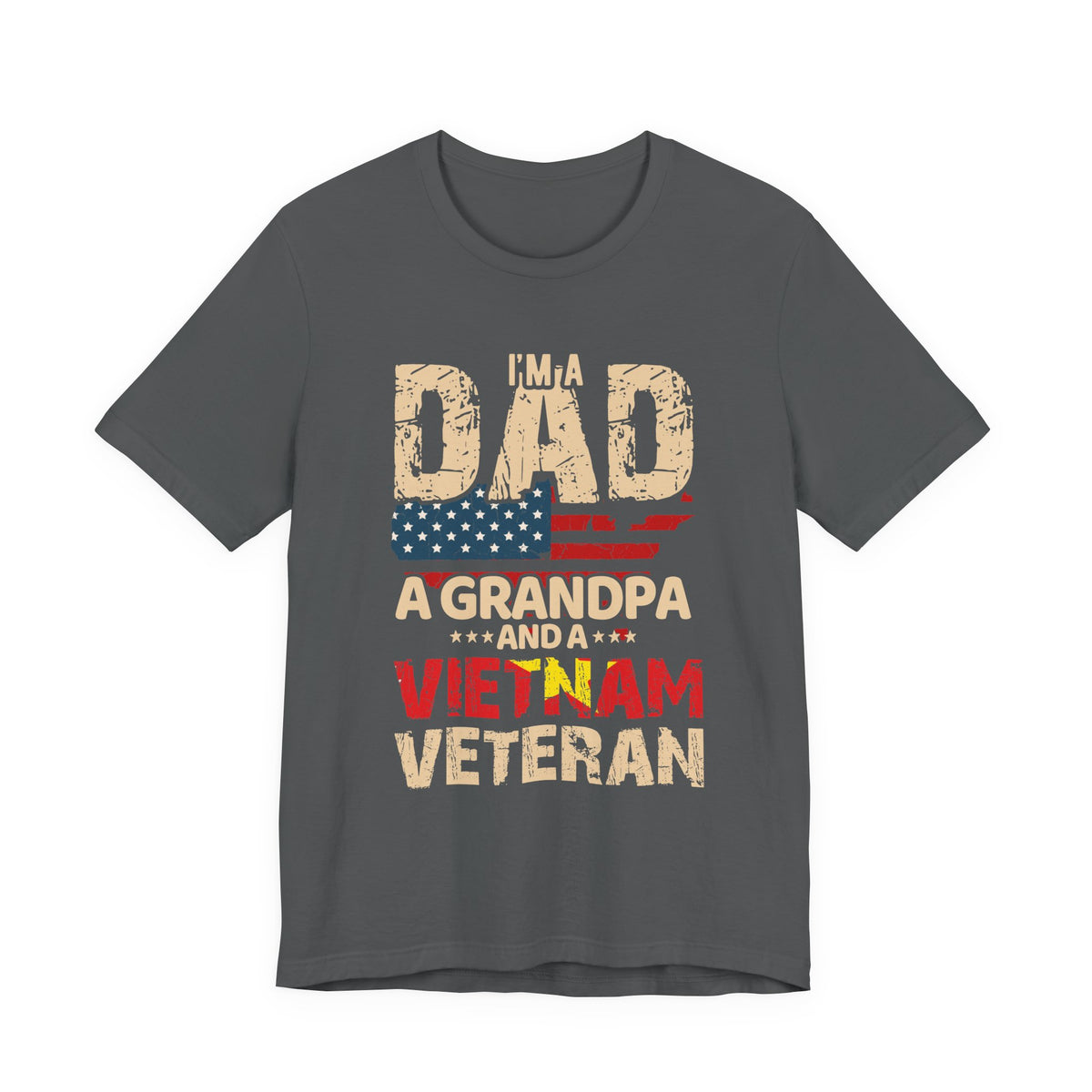 I'm a Dad a Grandpa and a Vietnam Veteran T-Shirt American Flag Patriotic Unisex Cotton Tee v3