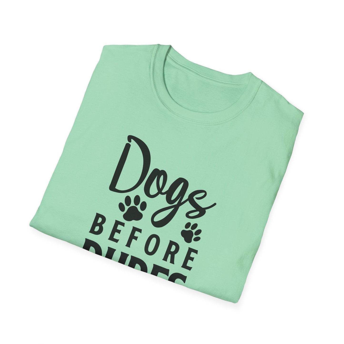 Dog Slogan T Shirts Funny Quotes Tee Unisex Softstyle Cotton Tee 100 Percent Ring Spun