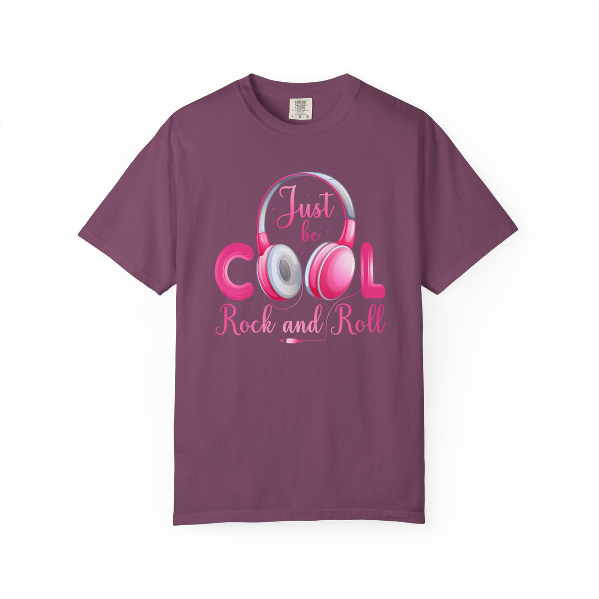 Just Be Cool Rock and Roll T-shirt Pink Headphones Graphic Unisex Cotton Tee Comfort Colors 004