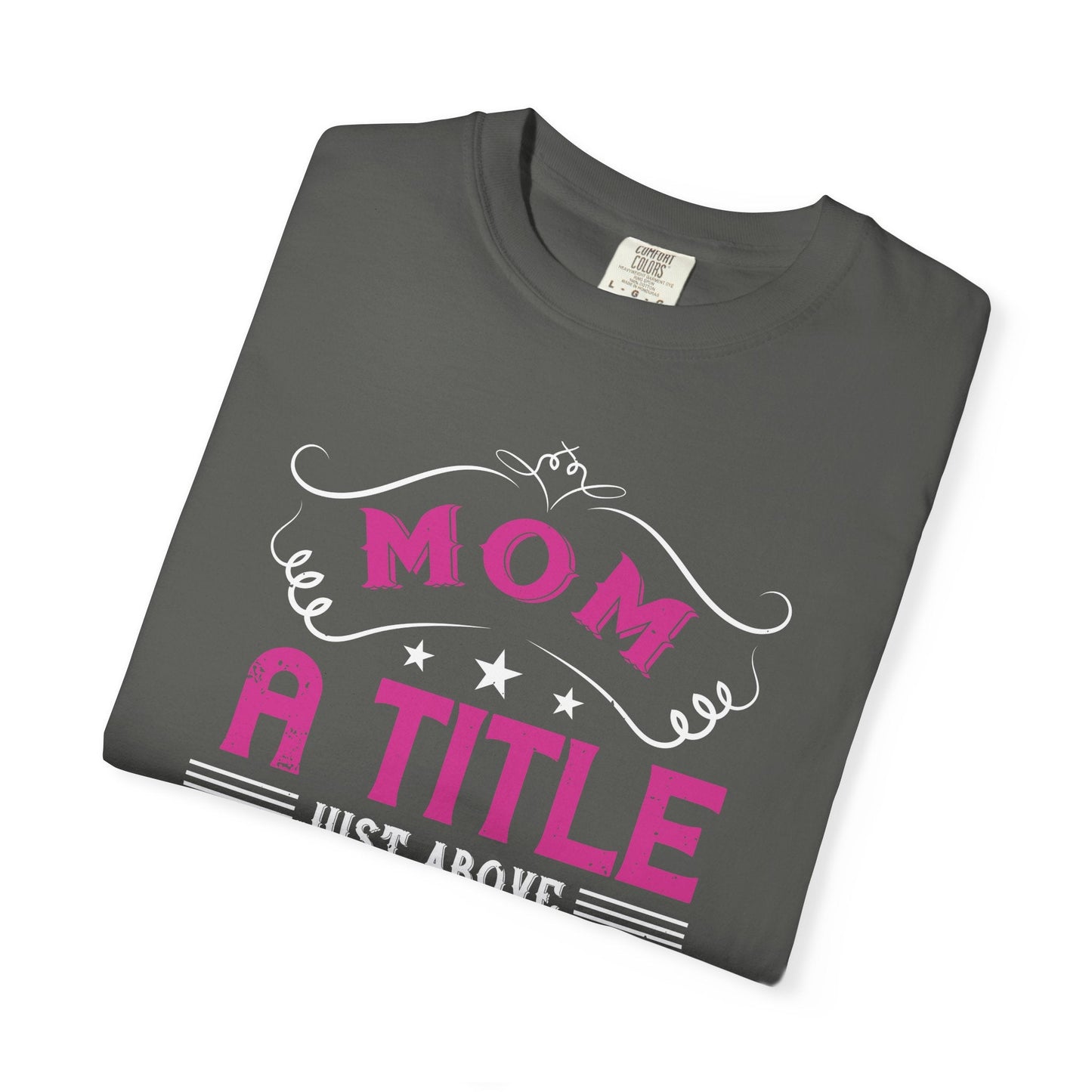 Mom T-shirt Mother Day Mama Tee Unisex Comfort Colors Garment-Dyed Cotton h78