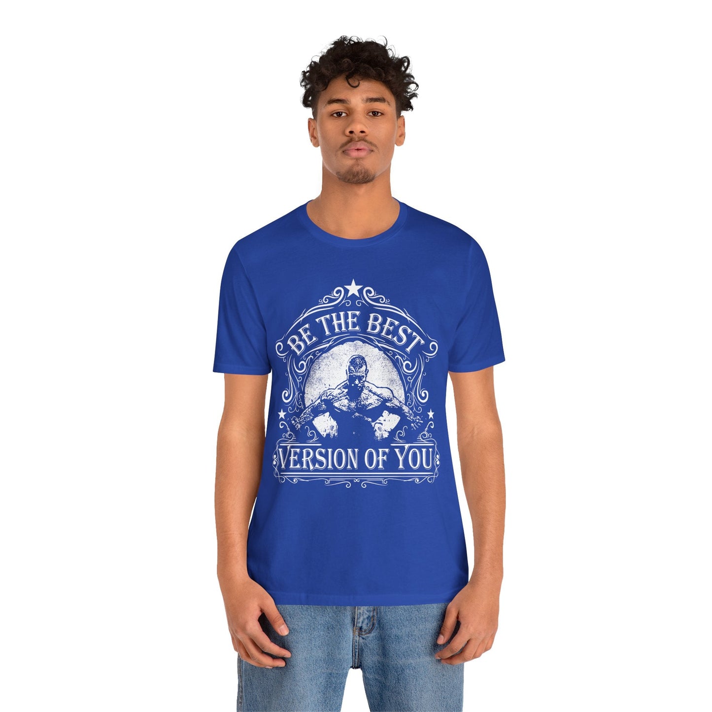 Be The Best Version Of You T-Shirt Motivational Fitness Tee