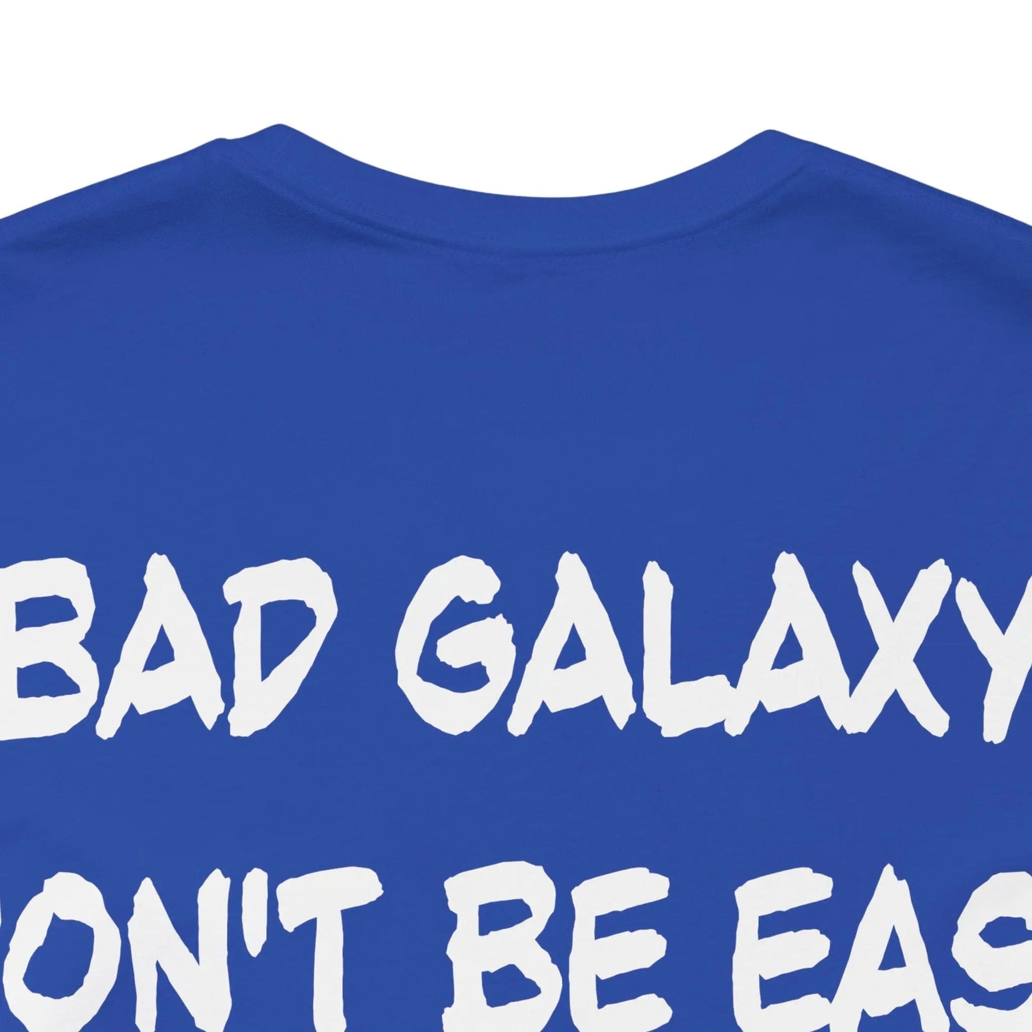 Funny Dog Tee Shirt From Bad Galaxy 100 Percent Cotton Made In USA Eco Friendly Inks