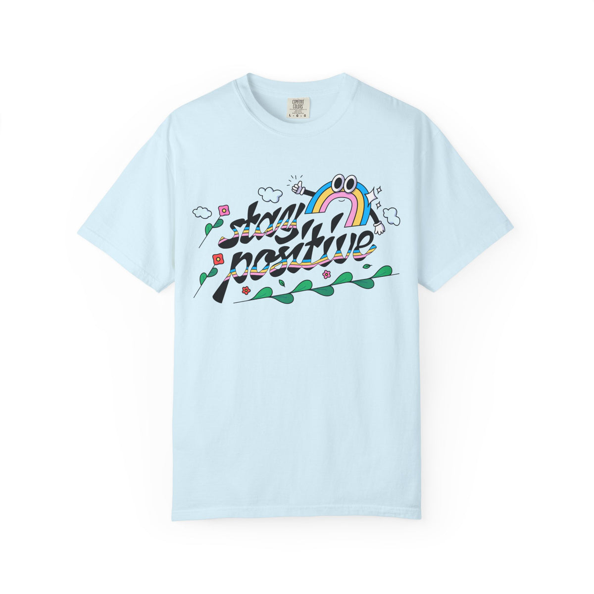 Positive Quotes Shirt