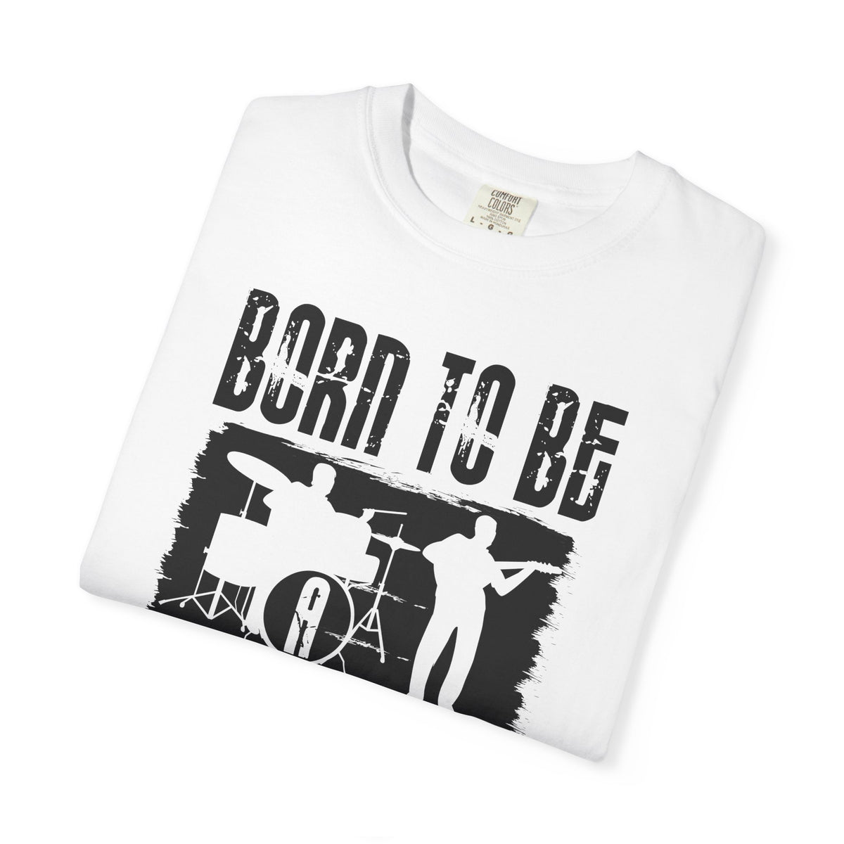 Born to Be Musician T-shirt Band Silhouette Drum Guitar Design Unisex Cotton Tee 009