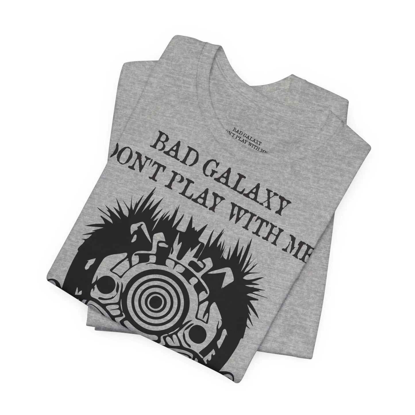 Bad Galaxy Mad Max T Shirt Designed And Printed In USA 100 Percent Cotton Eco Friendly Ink