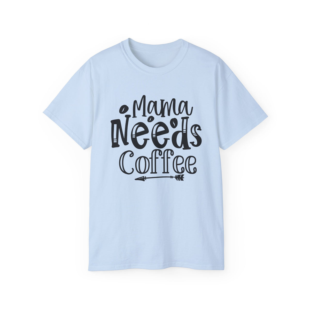 Mama Needs Coffee Tee | Mother's Day Coffee Shirt