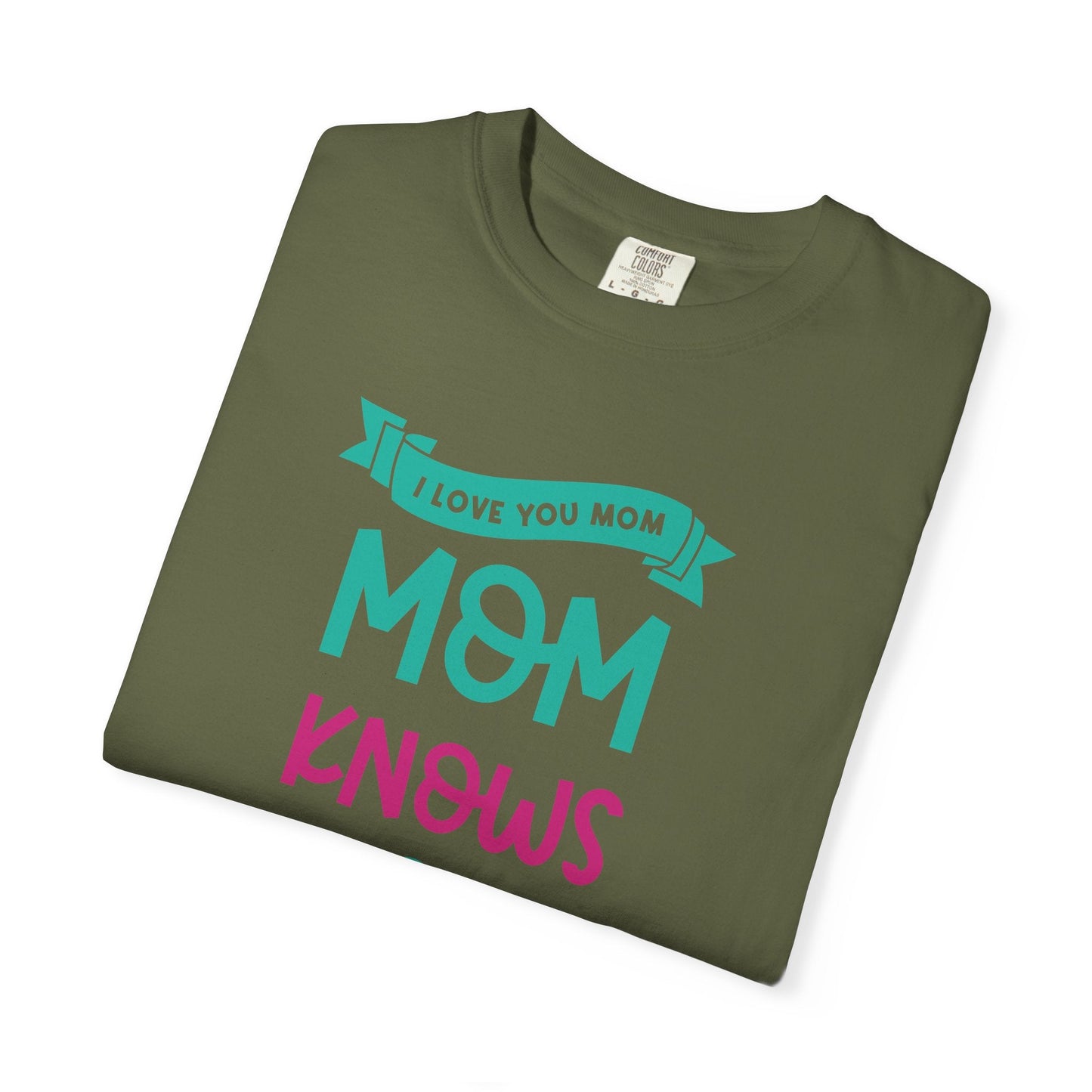 Mom T-shirt Mother's Day Mama Tee Unisex Comfort Colors Garment-Dyed Cotton h16