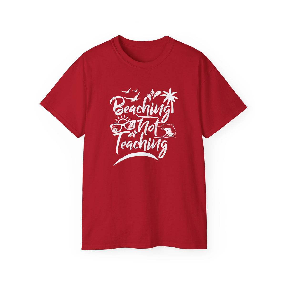 Beaching Not Teaching T-Shirt | Teacher Vacation Tee, Palm Trees Sunglasses Beach Design