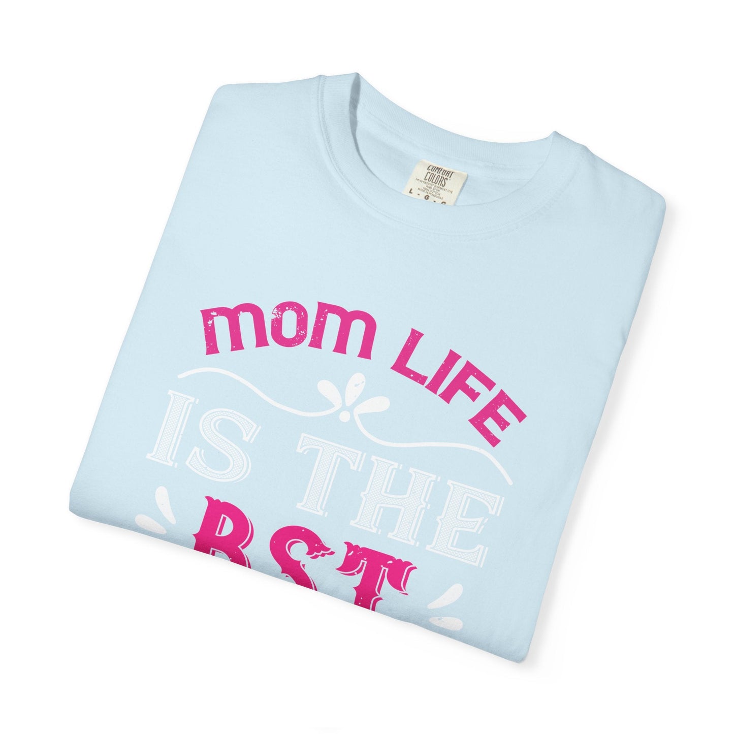 Mom T-shirt Mother Day Mama Tee Unisex Comfort Colors Garment-Dyed Cotton h79