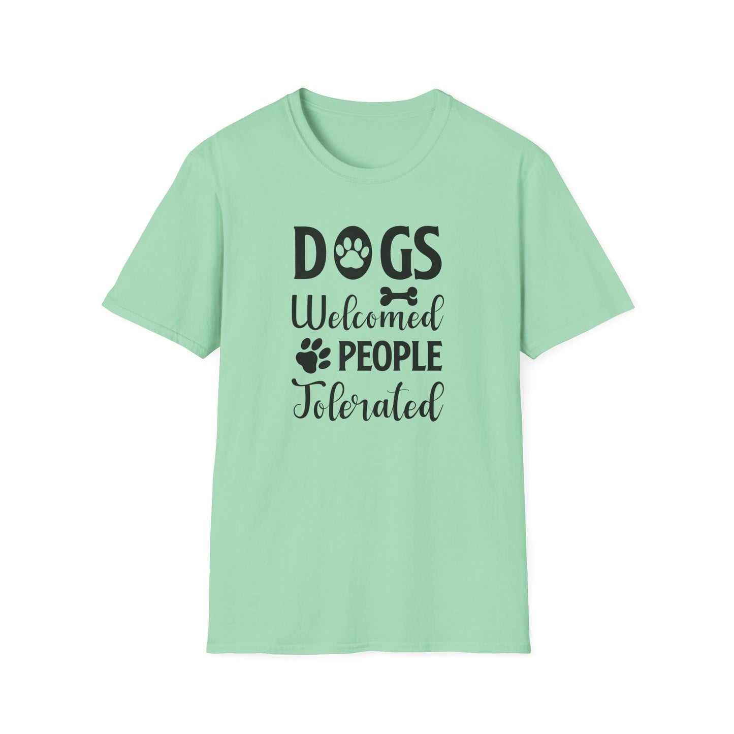Dog Lover Unisex Cotton T-Shirt - Gildan Softstyle 64000 Dogs Welcomed, People Tolerated Funny Paw Print Tee