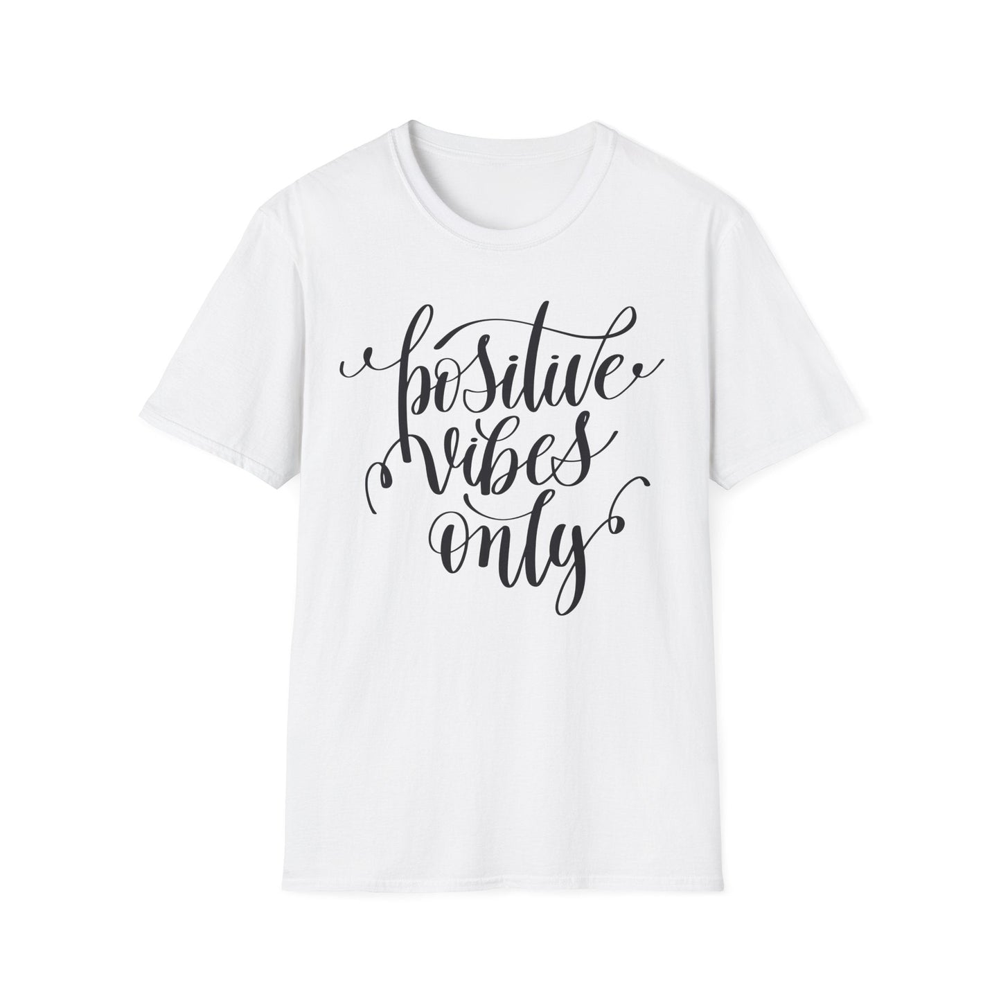 Positive Slogan T Shirts With Positive Words Unisex Short Sleeve Tee Gildan Softstyle 64000 Ring Spun Cotton