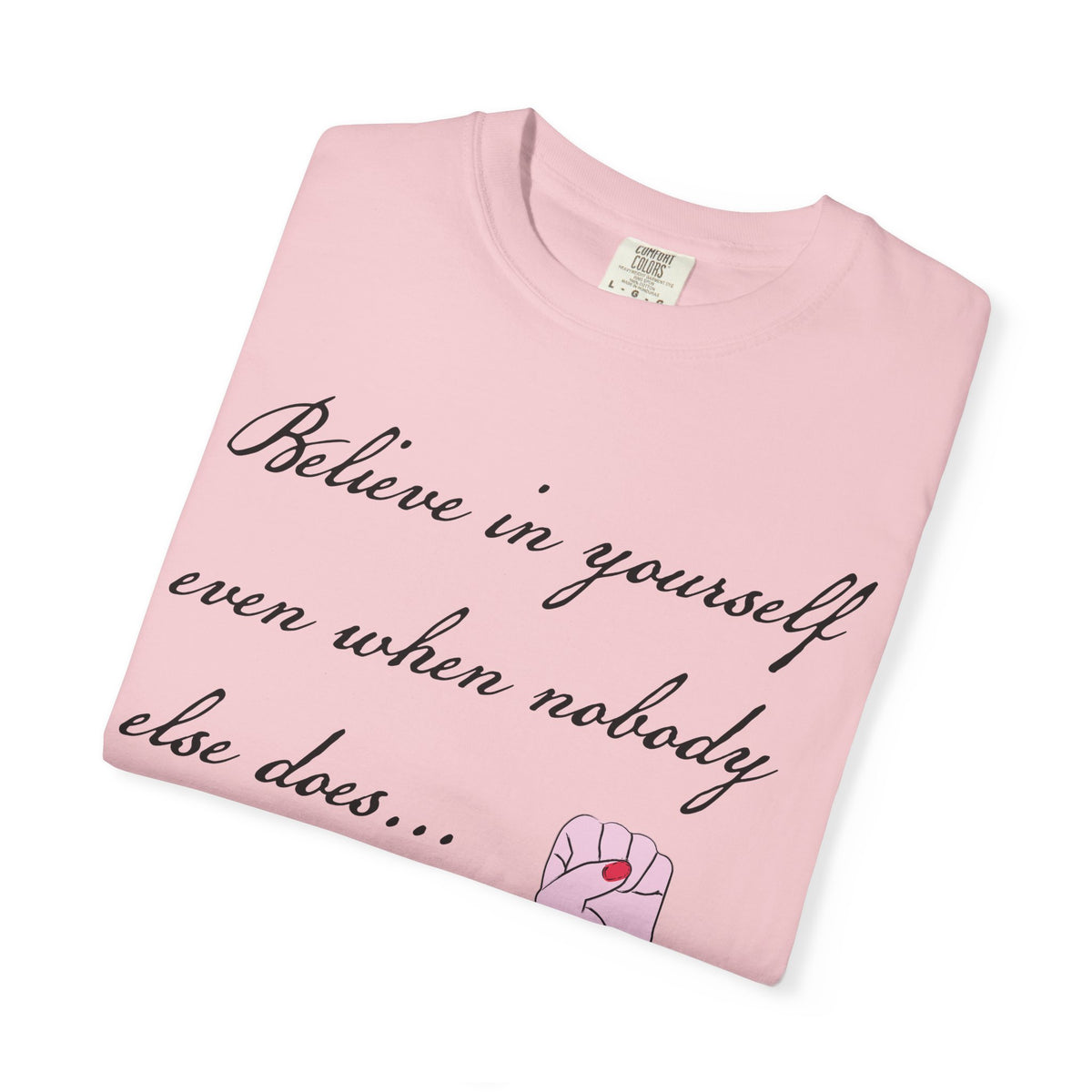 Positive Quotes Shirt