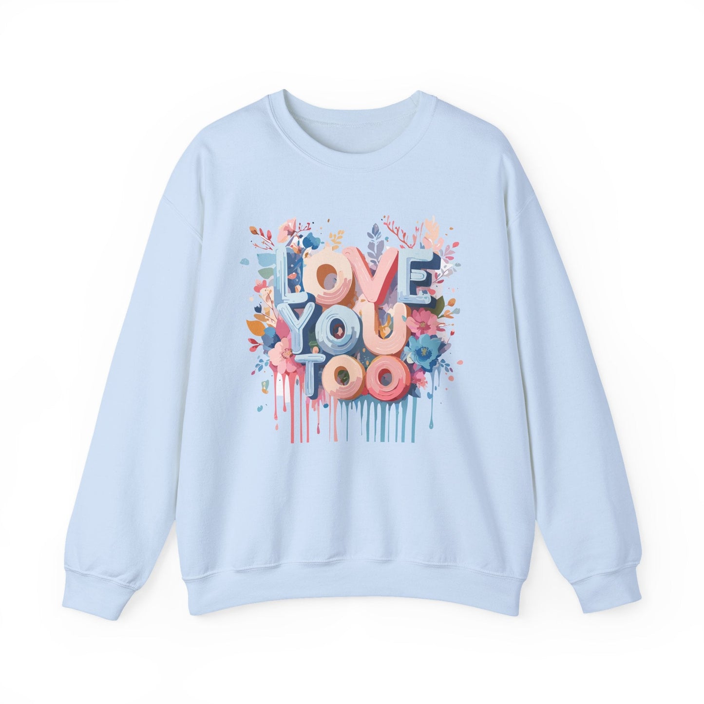 Floral Love Sweatshirt Unisex Valentine Day Crewneck 50 50 Cotton Polyester Cozy Warm Heavy Blend