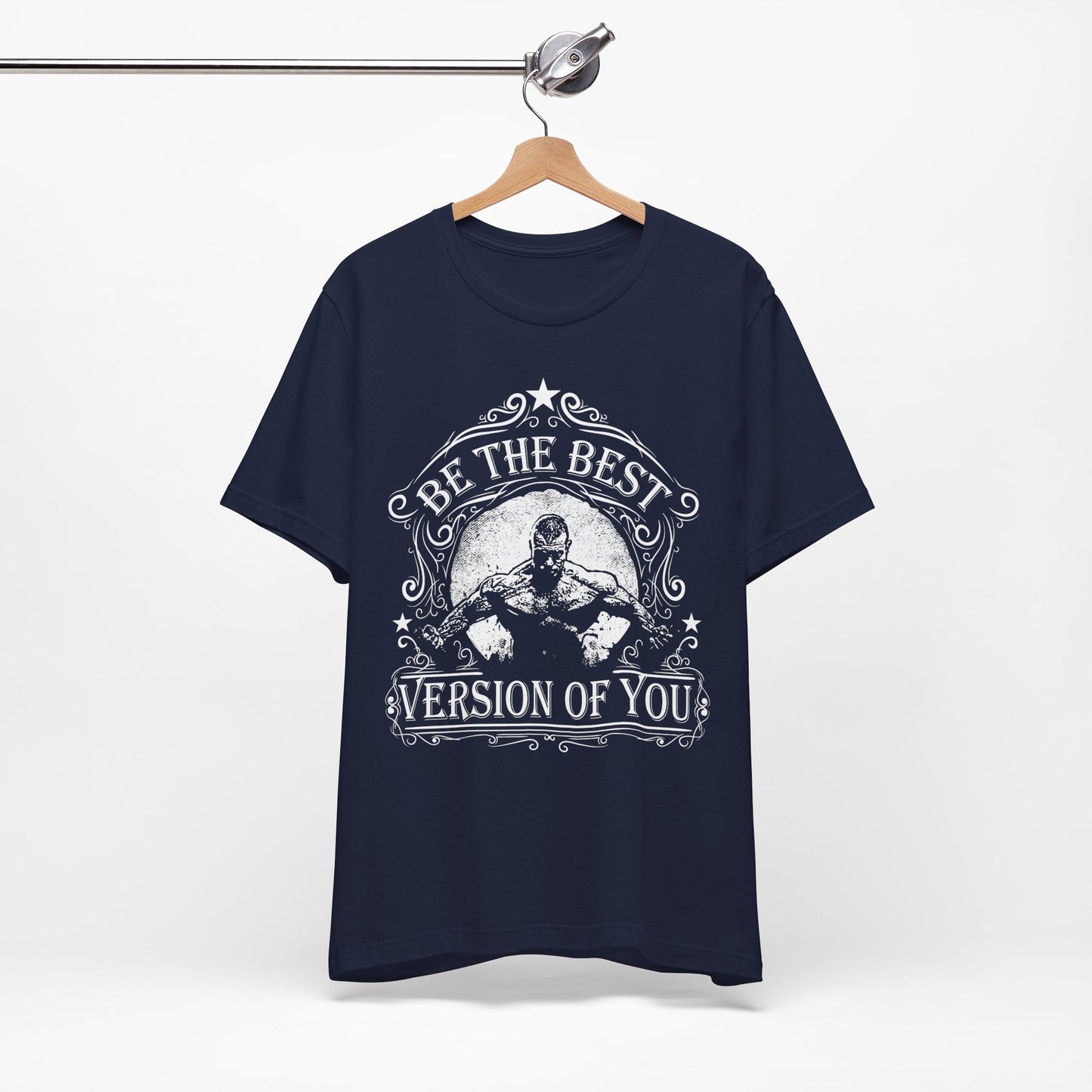 Be The Best Version Of You T-Shirt Motivational Fitness Tee