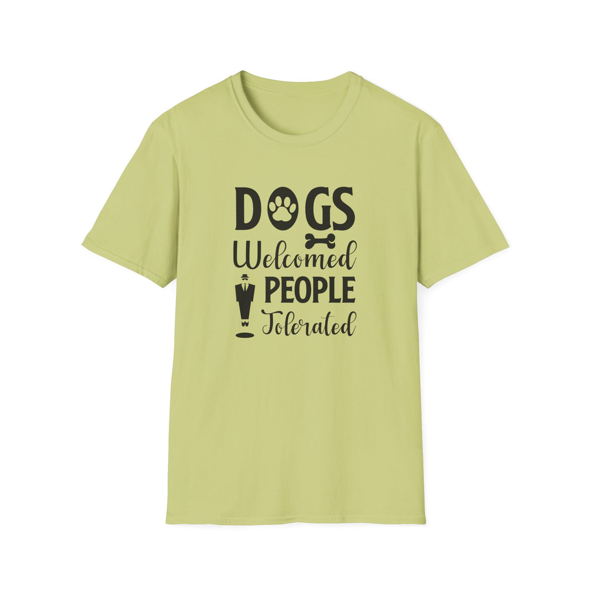 Dog Slogan Funny Words and Quotes Graphic Tee Gildan Unisex 100 Cotton Tee Shirt d101