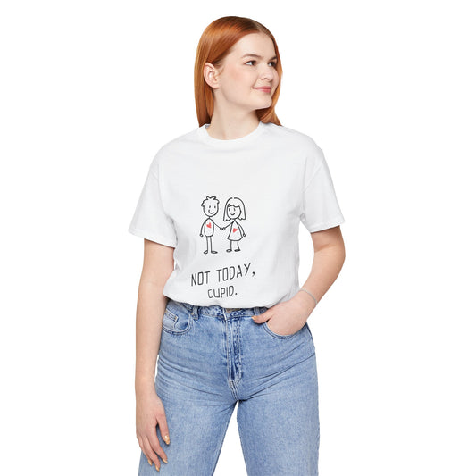 Camiseta divertida de San Valentín: camiseta unisex de manga corta con el texto "Hoy no, Cupido"