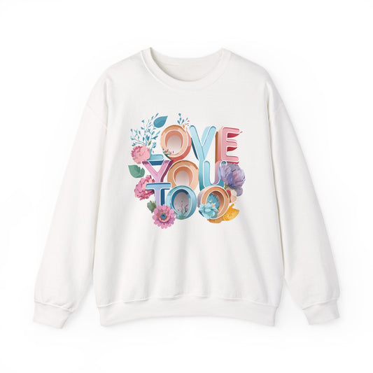 Floral Love Sweatshirt Valentines Day Unisex Crewneck Gildan 18000 Heavy Blend Warm