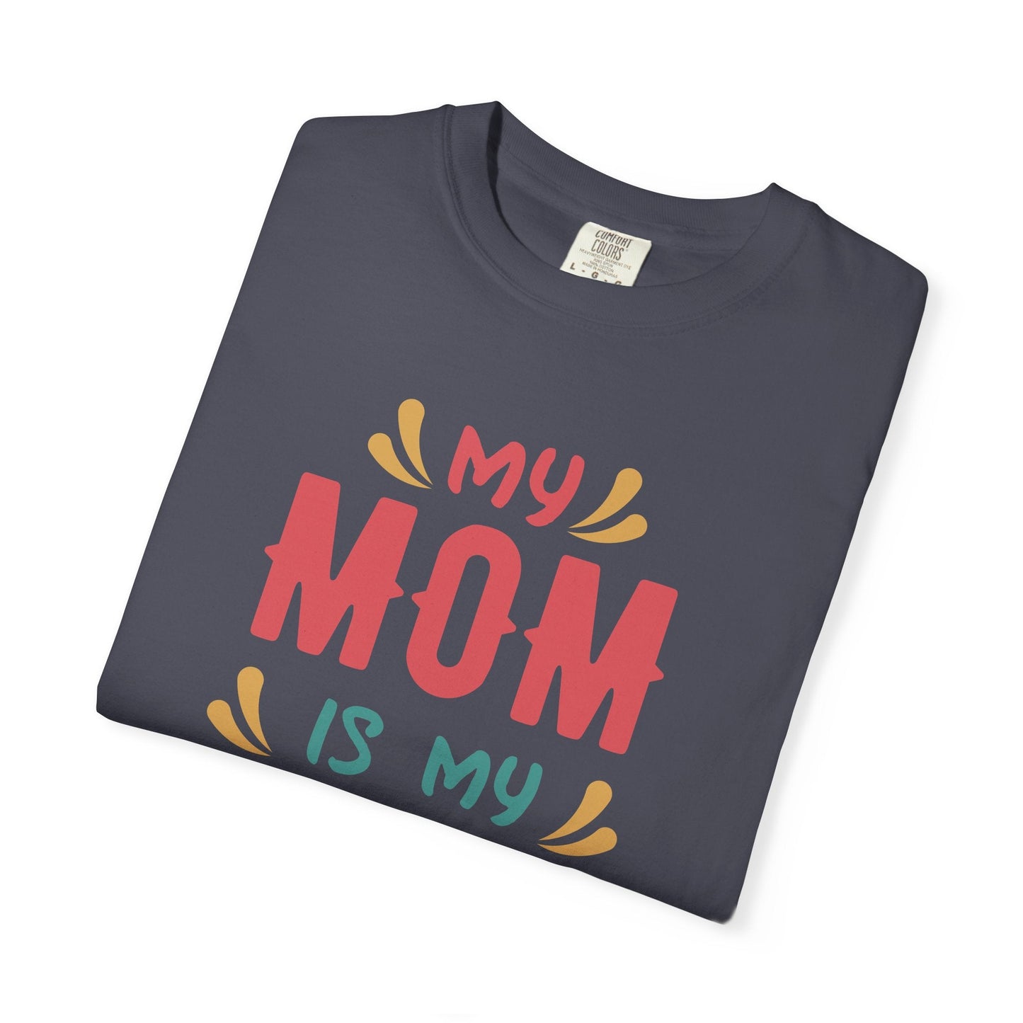 Mom T-shirt Mother's Day Mama Tee Unisex Comfort Colors Garment-Dyed Cotton h11
