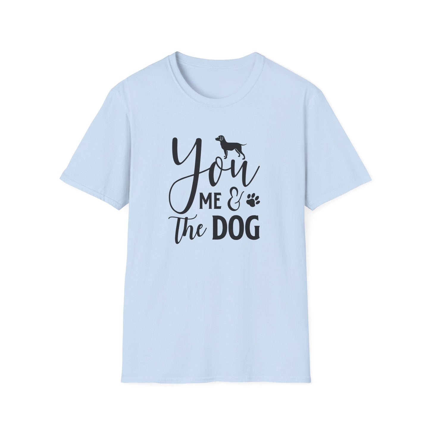 Dog Slogan T Shirts With Funny Words Unisex Gildan Softstyle 64000 Tee Shirt For Dog Lovers Gift
