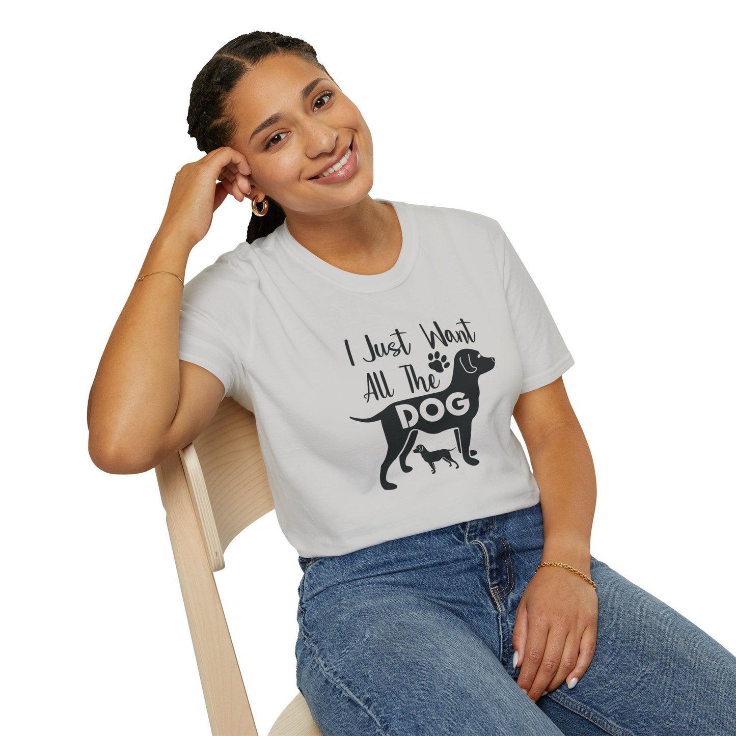 Dog Slogan T Shirts With Funny Quotes Unisex Gildan Softstyle 64000 Premium Cotton Tee