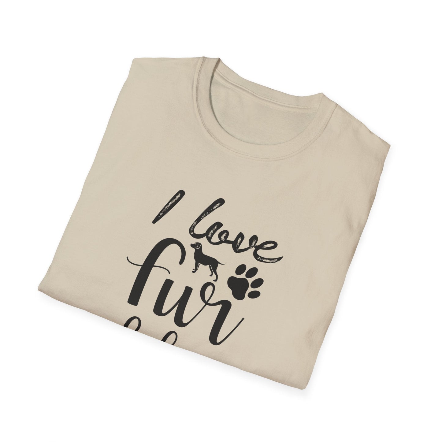 Dog Slogan T Shirts With Funny Quotes Unisex Tee Gildan Softstyle 64000 100 Percent Ring Spun Cotton