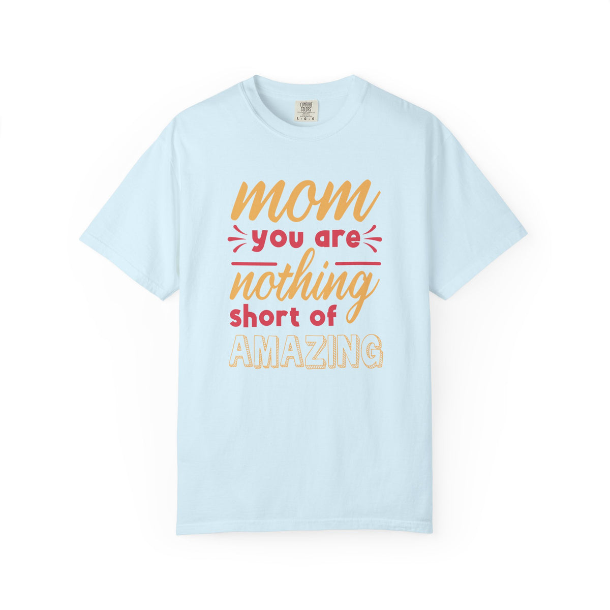 Mom T-shirt Mother's Day Mama Tee Unisex Comfort Colors Garment-Dyed Cotton h21