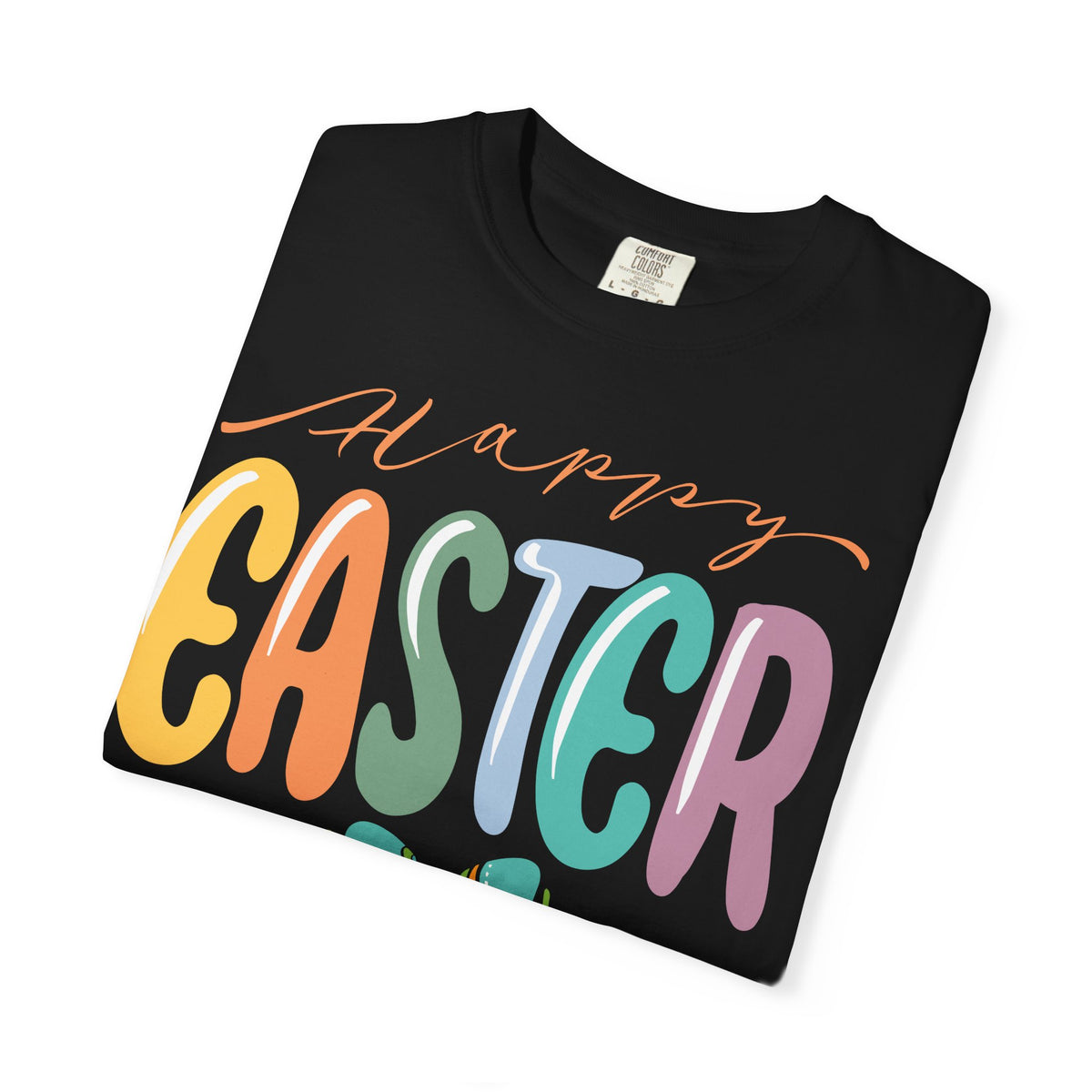 Happy Easter T-Shirt, Tee Shirt with Easter Signature, T Shirt with Easter Prints, Tee Shirt with Easter Design