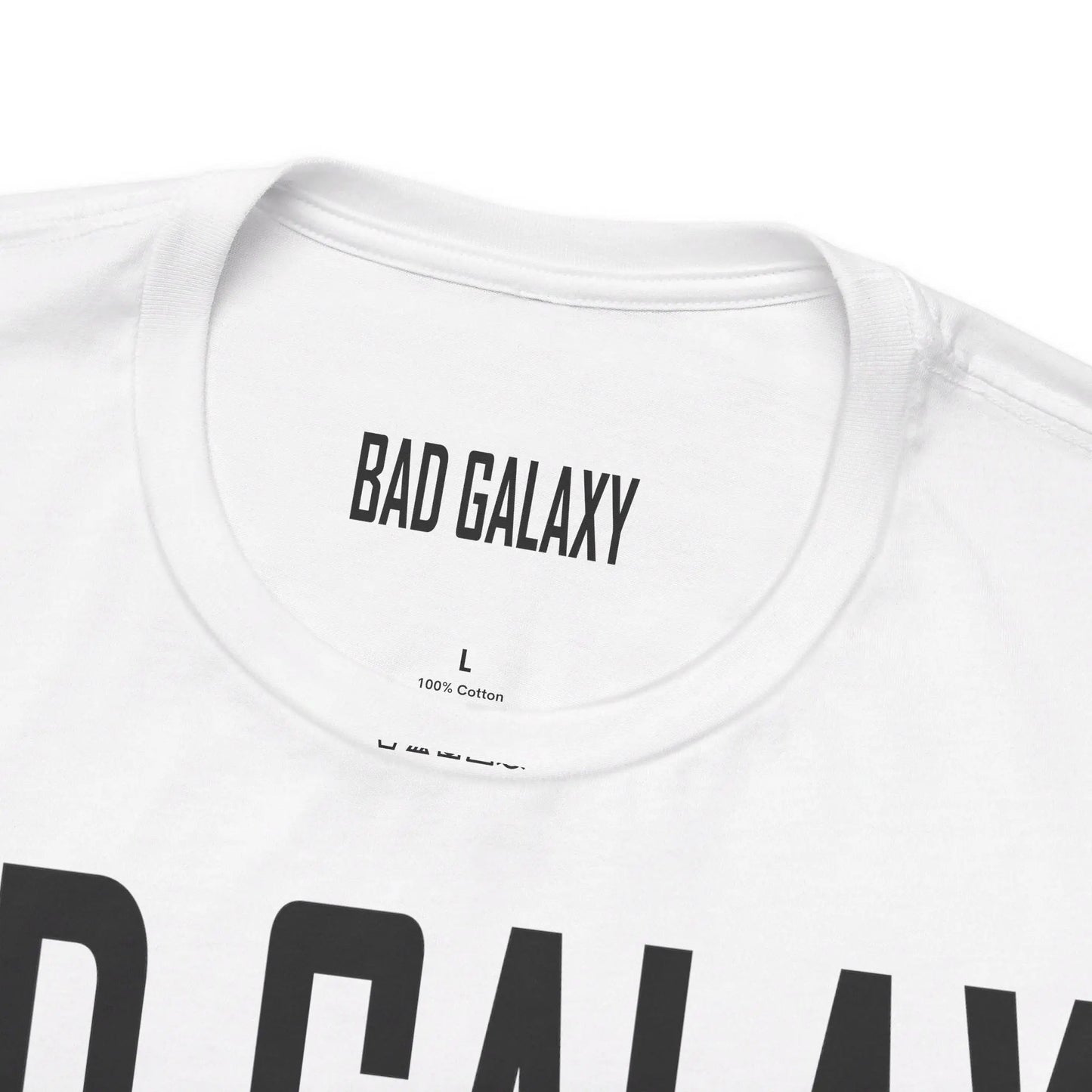 Bad Galaxy Tee Shirt With Red Stamp 100 Percent Cotton Made In USA Eco Friendly Inks
