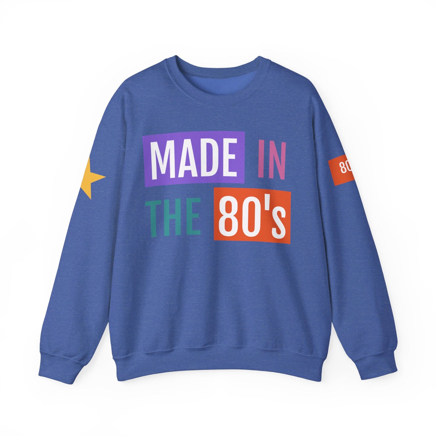 Unisex Heavy Blend Sweatshirt - Made In the 80's