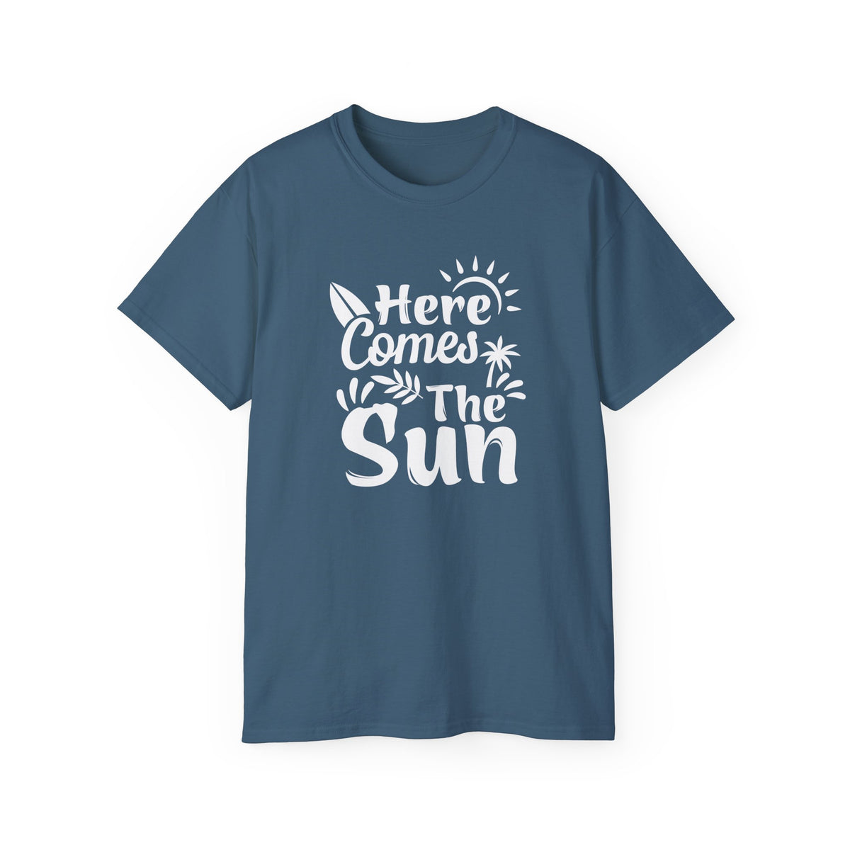 Here Comes The Sun T-Shirt | Surf Palm Tree Sunshine Graphic