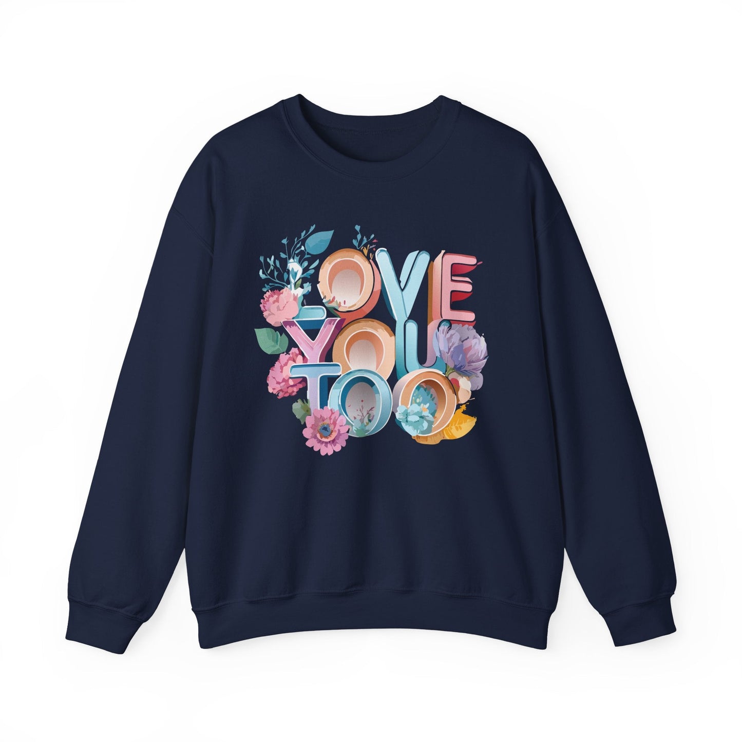 Floral Love Sweatshirt Valentines Day Unisex Crewneck Gildan 18000 Heavy Blend Warm