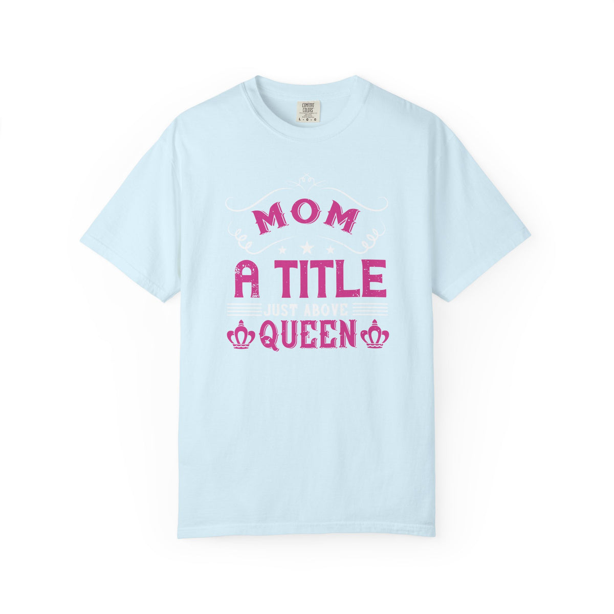 Mom T-shirt Mother Day Mama Tee Unisex Comfort Colors Garment-Dyed Cotton h78