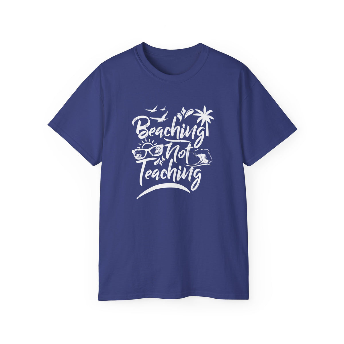 Beaching Not Teaching T-Shirt | Teacher Vacation Tee, Palm Trees Sunglasses Beach Design