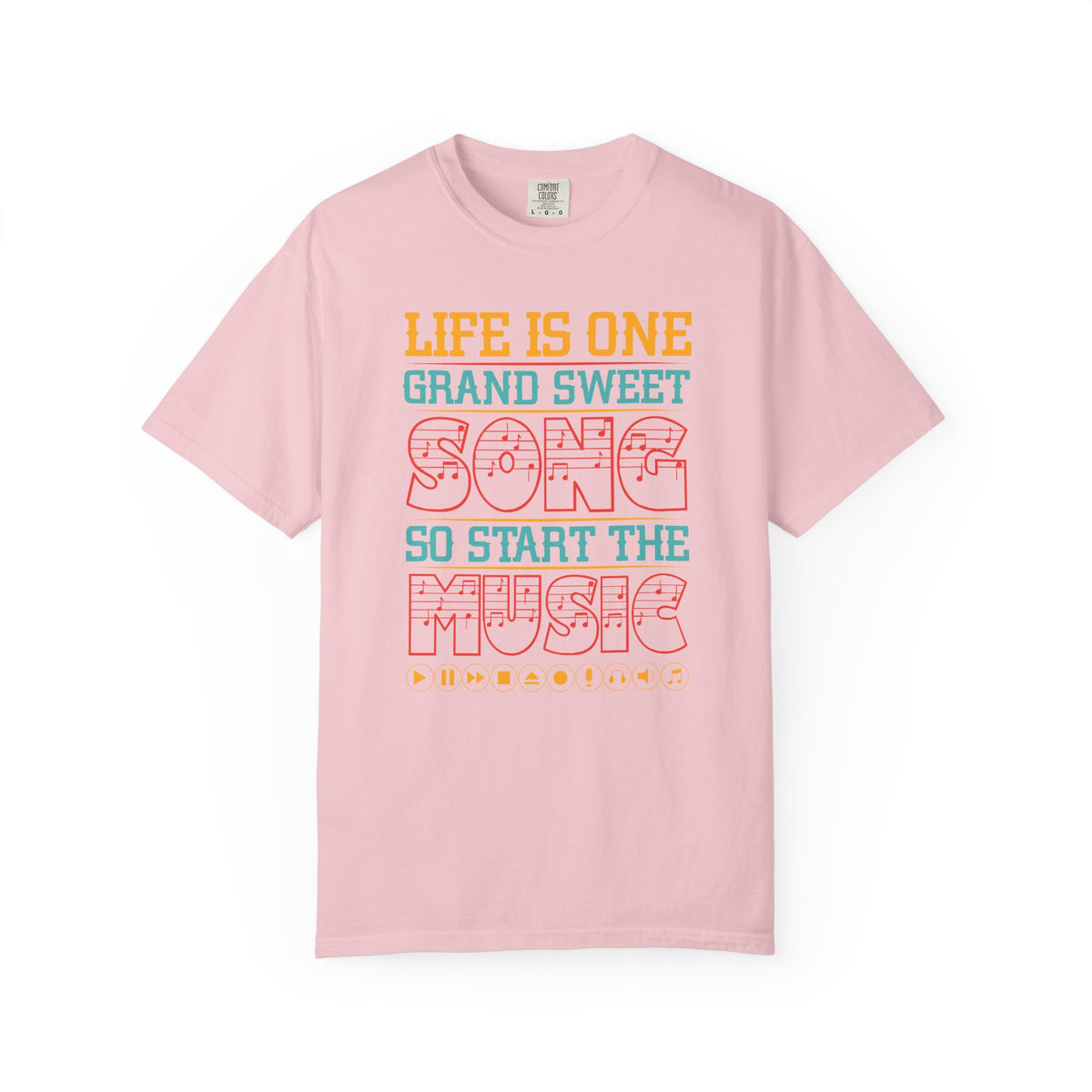 Life Is One Grand Sweet Song typography T-Shirt Music Quote Unisex Cotton Tee 023