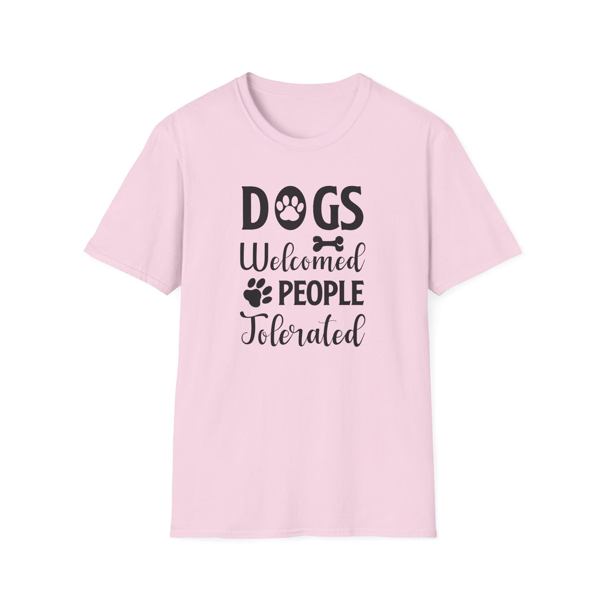 Dog Lover Unisex Cotton T-Shirt - Gildan Softstyle 64000 Dogs Welcomed, People Tolerated Funny Paw Print Tee