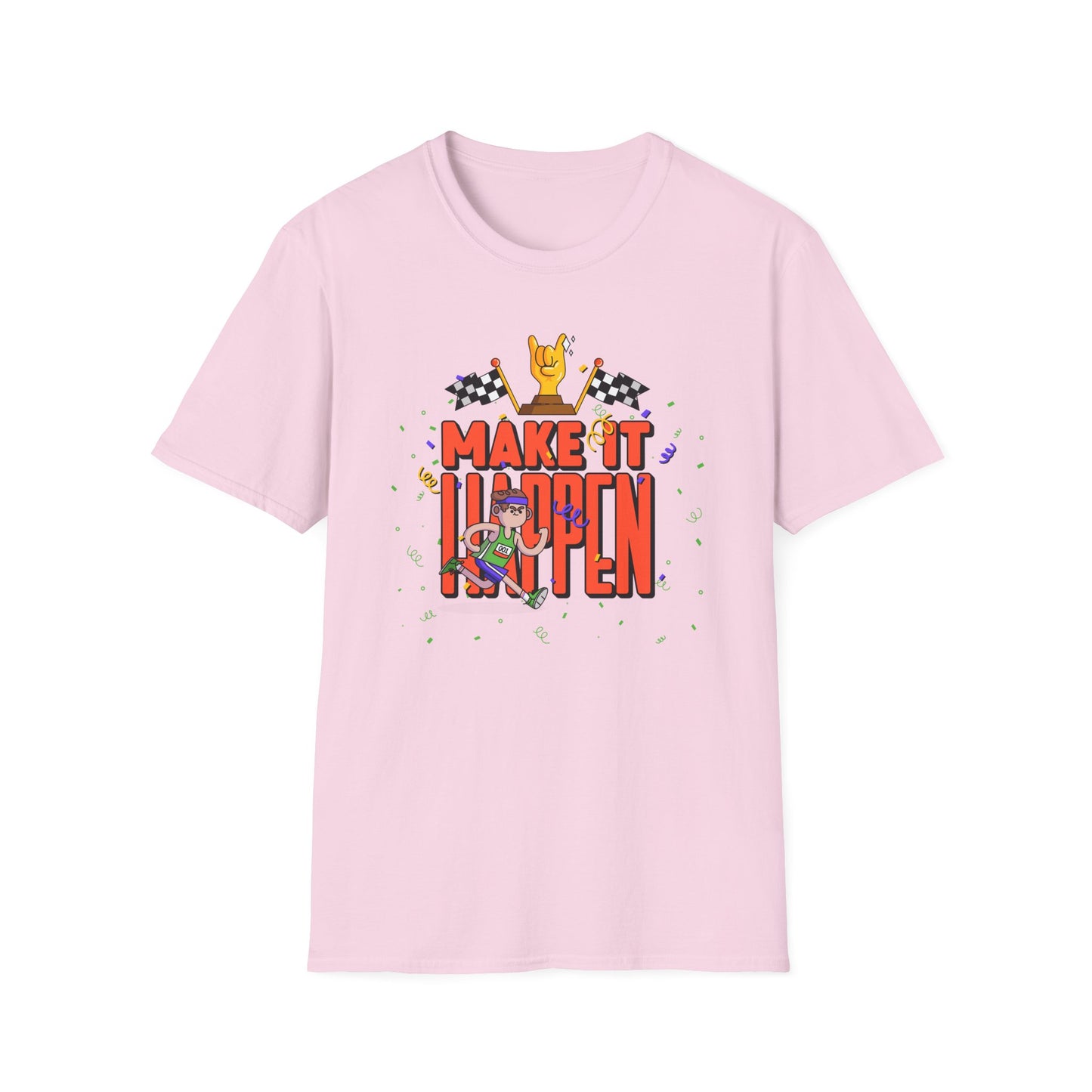 Make It Happen Racing Graphic T-Shirt Unisex Cotton Short Sleeves Gildan Softstyle 64000 Tee