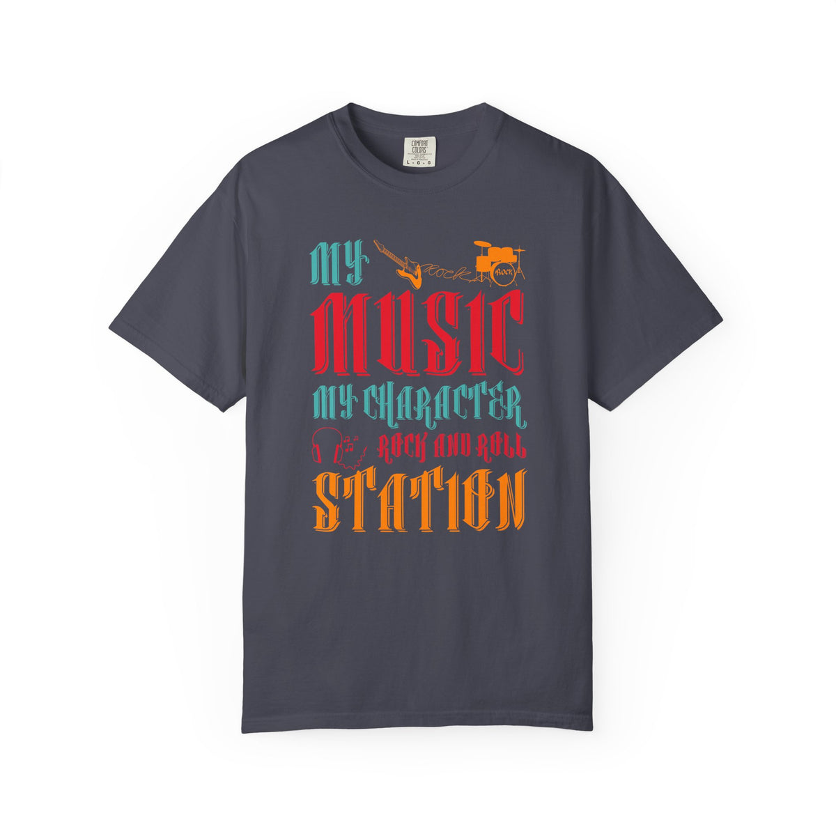 My Music My Character My Rock and Roll Station T-shirt Typography Unisex Cotton Tee 039