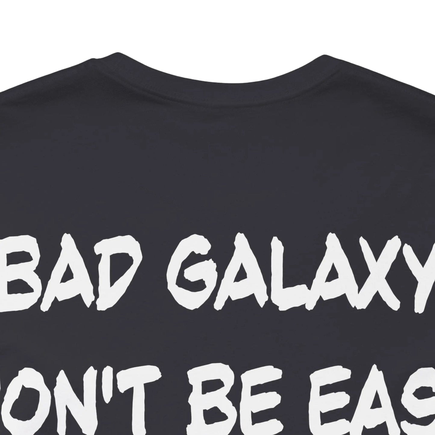 Funny Dog Tee Shirt From Bad Galaxy 100 Percent Cotton Made In USA Eco Friendly Inks