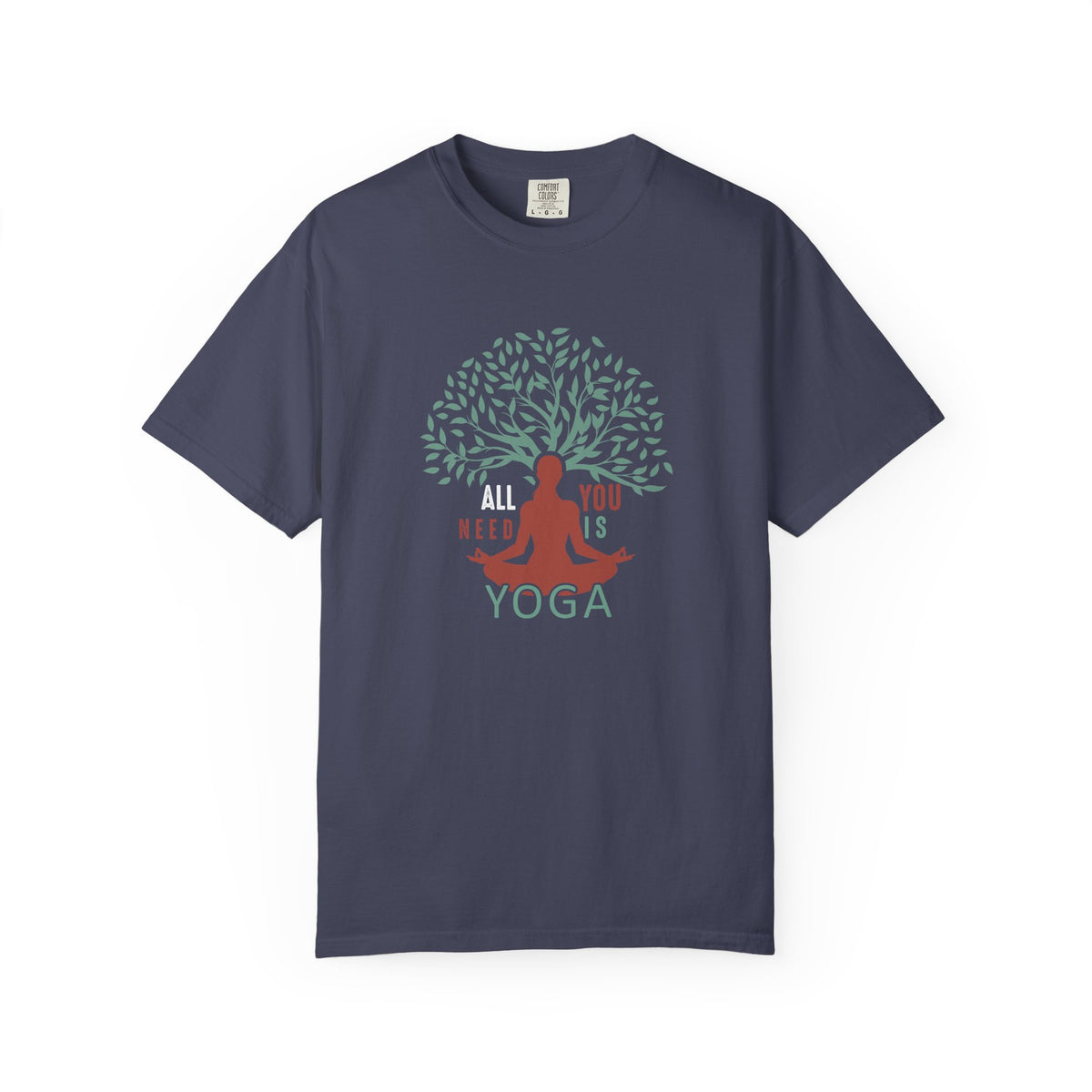 All Is Yoga Tree Pose Meditation Unisex Comfort Colors Garment-Dyed Heavyweight 100 Cotton Art Design T-Shirt w188